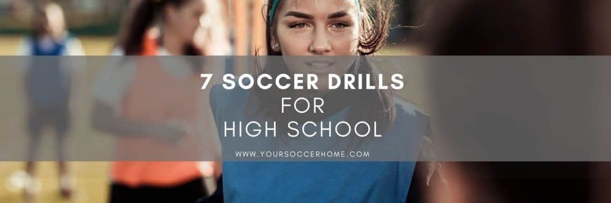 7 Soccer Drills for High school header image