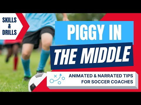 Why This is the Most Valuable Youth Soccer Drill on the Planet - Piggy in the Middle (aka 5v2)
