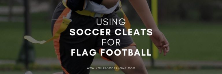 Why Soccer Cleats Are GREAT For Flag Football Your Soccer Home Why Soccer Cleats Are GREAT For Flag Football Your Soccer Home